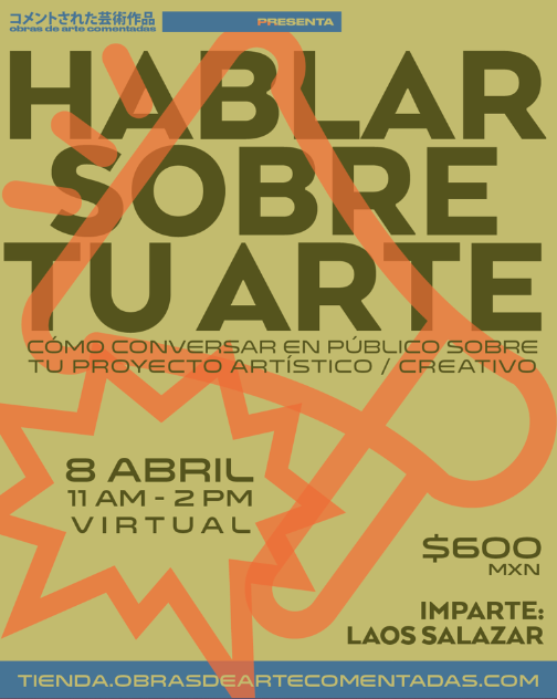 Hablar sobre tu arte: Cómo conversar en público sobre tu proyecto creativo